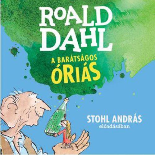 A barátságos óriás - Hangoskönyv