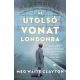 Az utolsó vonat Londonba