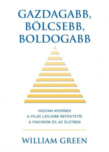 Gazdagabb, bölcsebb, boldogabb