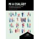 Mi a család?