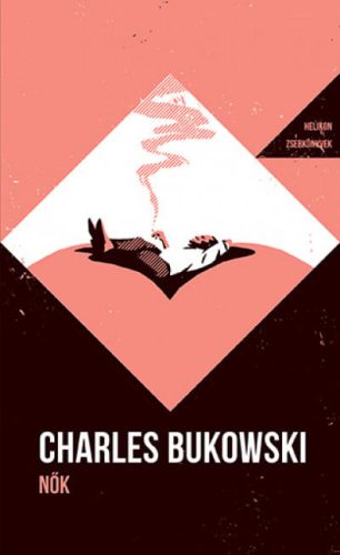 Nők - Helikon Zsebkönyvek 147.