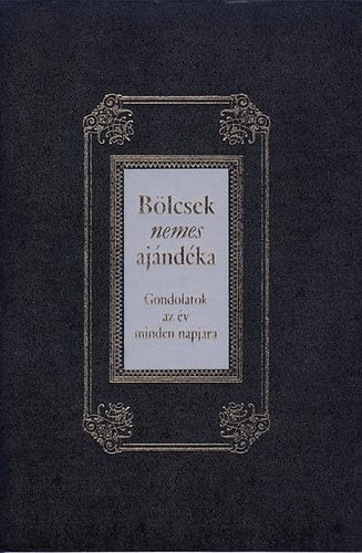 Bölcsek nemes ajándéka
