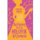 Botrányos életű hölgyek kézikönyve
