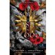 A Soul of Ash and Blood - Egy lélek hamuból és vérből - Vér és hamu 5.