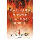 Hajnalra minden lángba borul