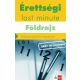 Érettségi Last minute - Földrajz