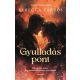 Gyulladáspont - Éldekorált kiadás