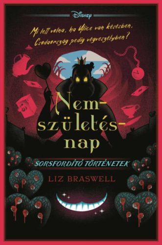 Disney - Sorsfordító történetek - Nemszületésnap - Éldekorált kiadás